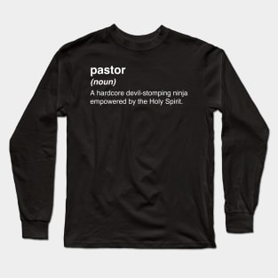 Funny Pastor Definition Long Sleeve T-Shirt